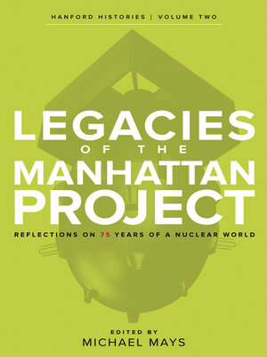 cover image of Legacies of the Manhattan Project